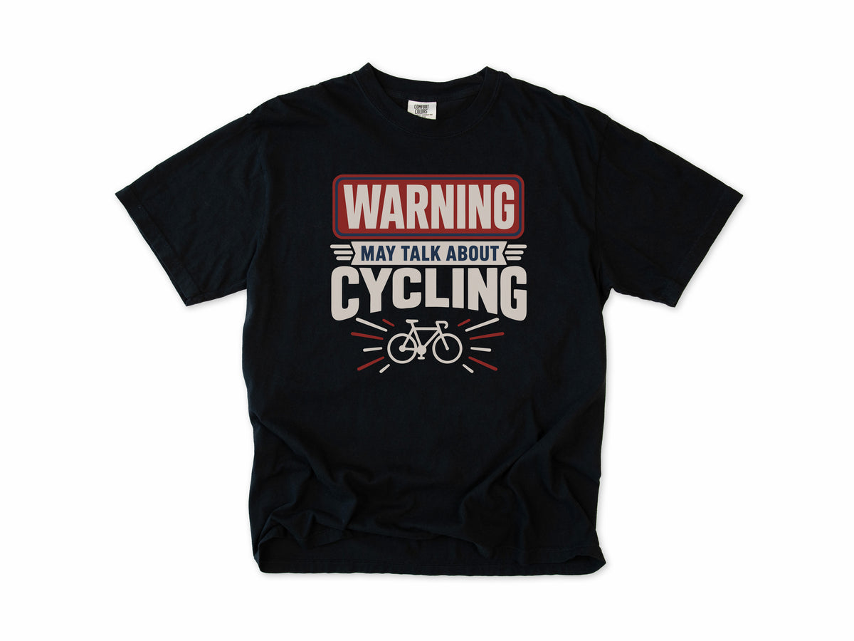 Funny cycling T-shirt in Black, a 'Warning: May talk about cycling' sign with a bike, for cyclists who talk bikes