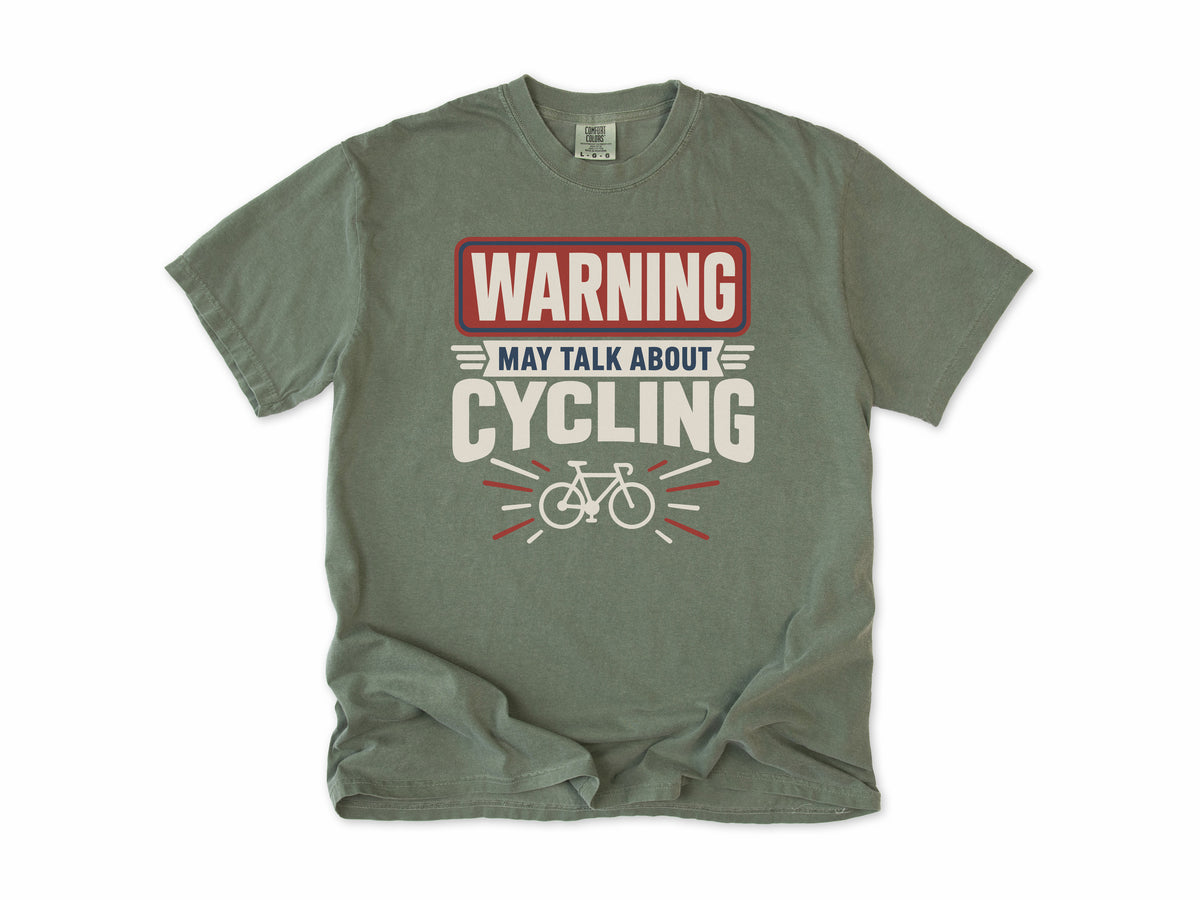 Funny cycling T-shirt in Moss, a 'Warning: May talk about cycling' sign with a bike, for cyclists who talk bikes