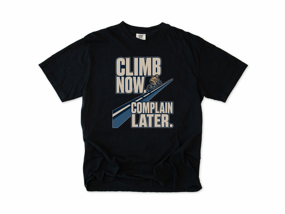 Funny cycling T-shirt in Black, 'Climb Now, Complain Later' with a cyclist on a hill, for climbers