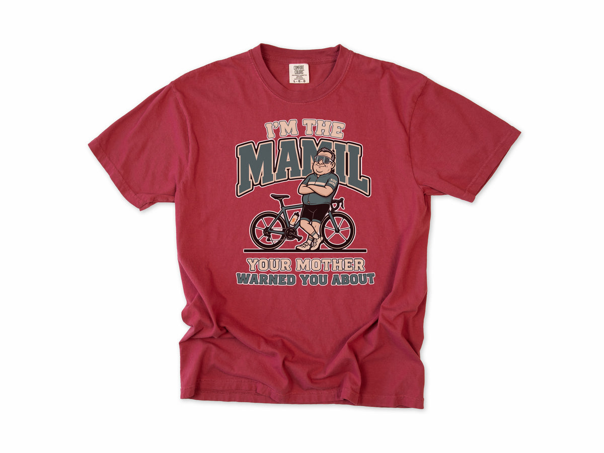 Funny cycling T-shirt in Chili, 'I'm the MAMIL Your Mother Warned You About', a cyclist, middle-aged man in Lycra, gift for dad, grandad, brother or son