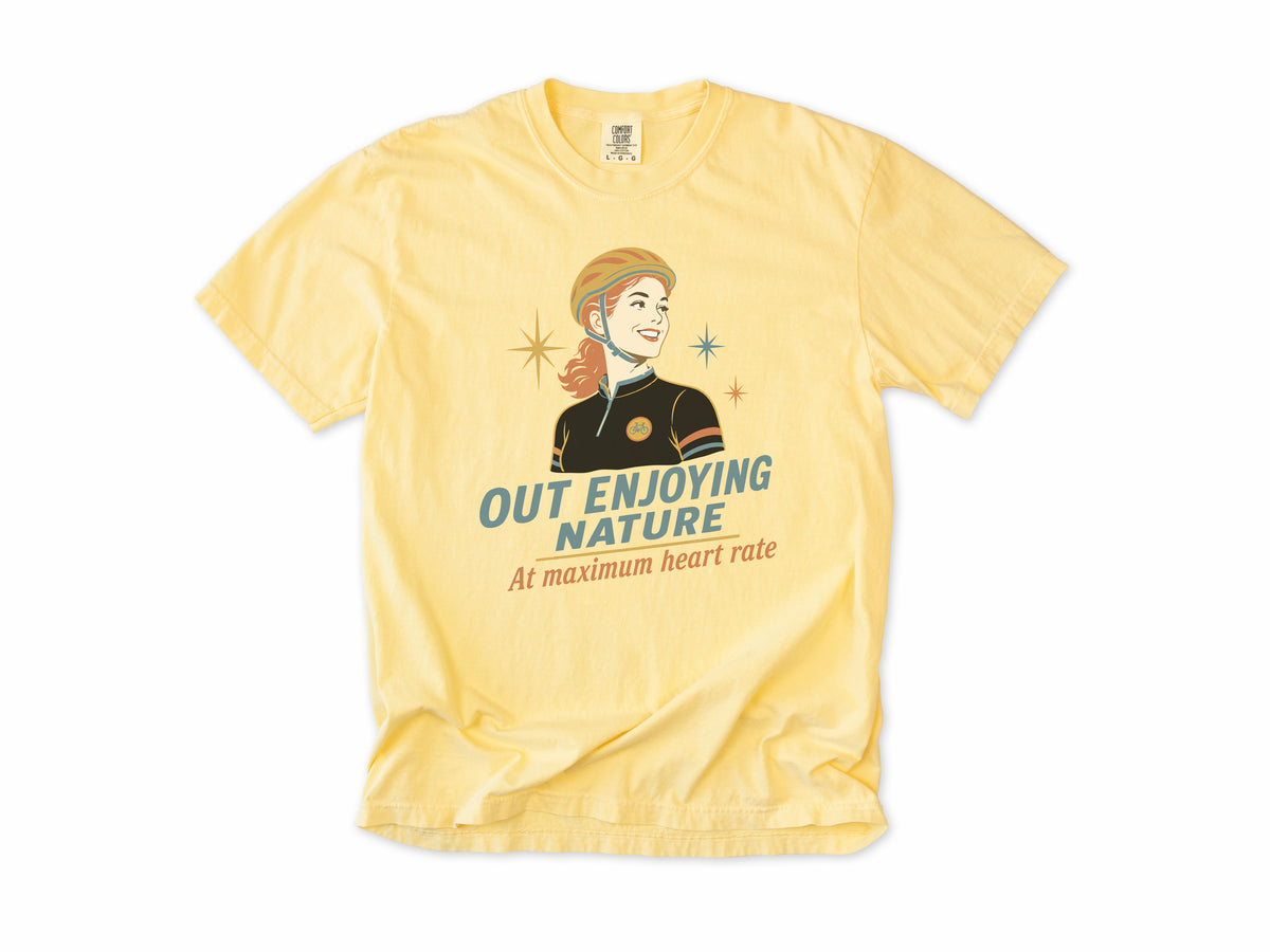 Cycling T-shirt in Butter, 'Out Enjoying Nature at maximum heart rate', a retro woman cyclist, gift for a woman who cycles: mum, wife, sister, daughter, nan