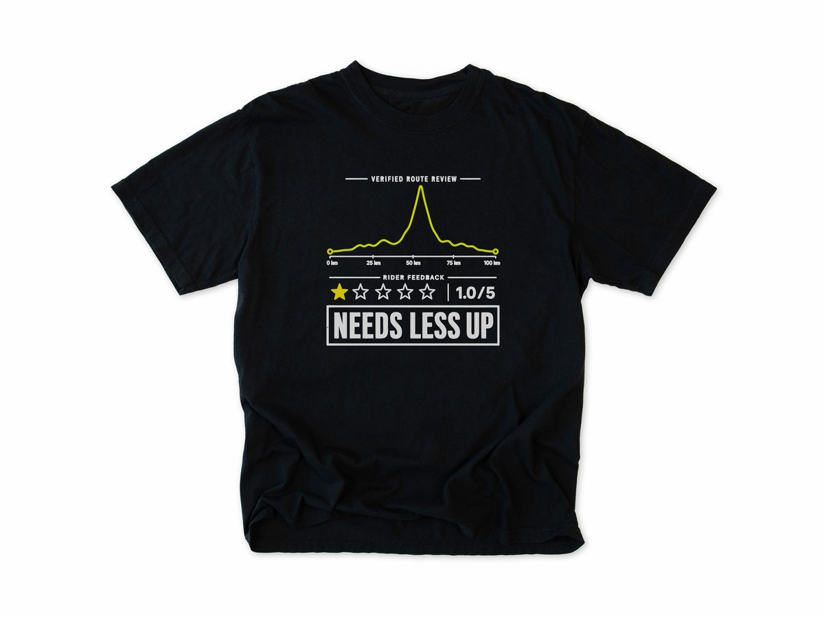 Funny cycling T-shirt in Black, a one-star route review, 'Needs Less Up', for riders who prefer flat rides
